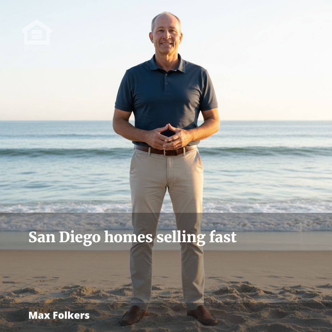 San Diego Sellers: Homes Are Moving Faster Than Ever